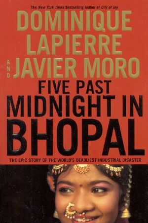 [Five Past Midnight in Bhopal 01] • Five Past Midnight in Bhopal